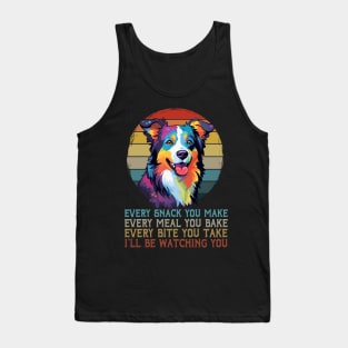 I'll Be Watching You Border Collie Bliss, Stylish Tee Tank Top